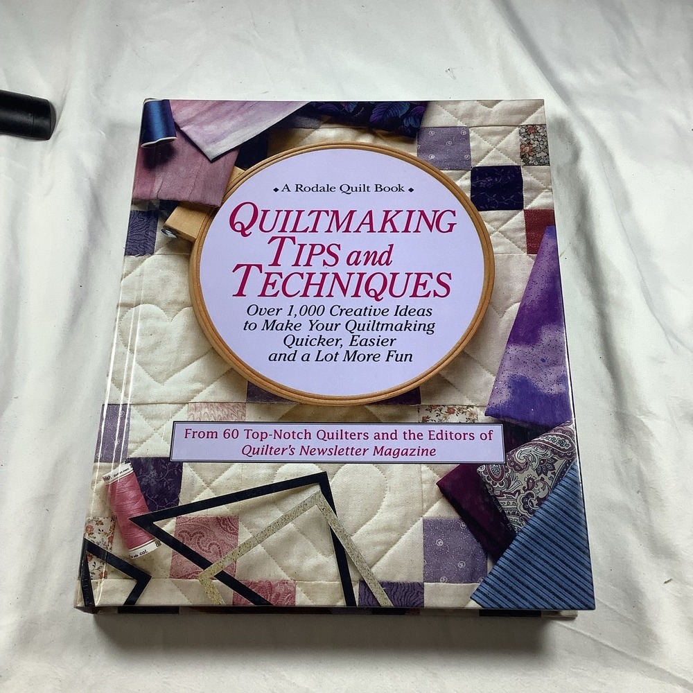 Quiltmaking Tips Techniques Rodale Quilt Book 1994 Hardcover Jane Townswick